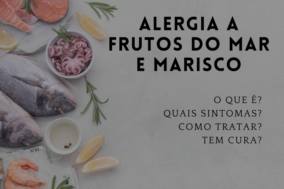 Alergia a frutos do mar e marisco
