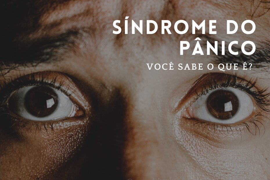 Síndrome do Pânico