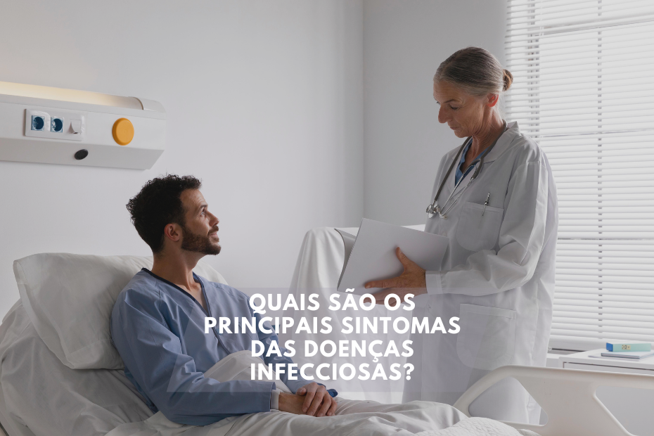 Quais são os principais sintomas das doenças infecciosas?