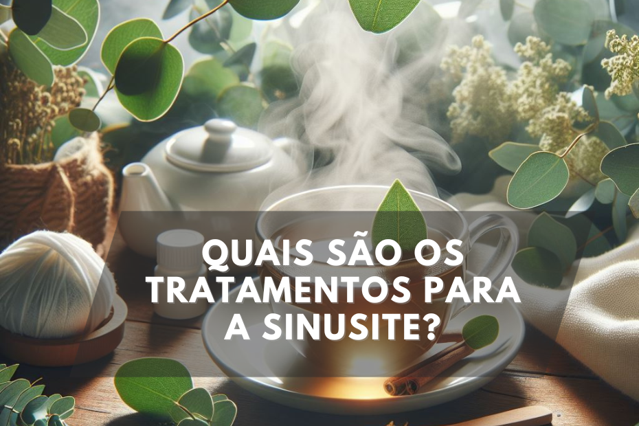 Quais são os tratamentos para a sinusite?
